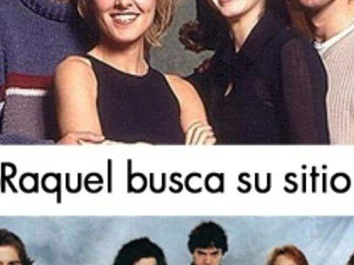 Raquel busca su sitio